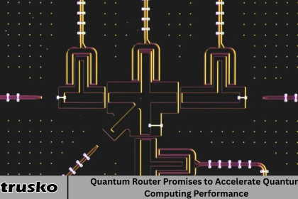 Quantum Router Promises to Accelerate Quantum Computing Performance