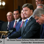 US House Passes Defense Policy Bill Including Controversial 'Culture War' Amendments