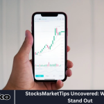 StocksMarketTips Uncovered: What Makes It Stand Out